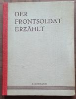 DER FRONTSOLDAT ERZÄHLT  2. Jahrgang 1932/33
