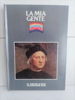 La mia gente - Uomini e donne della Liguria tra storia e vit