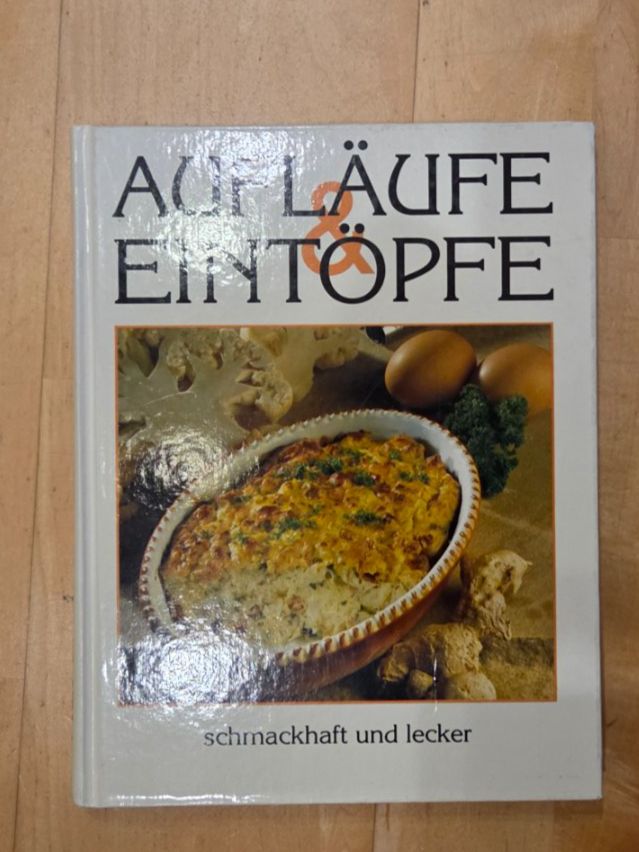 Libri: AUFLÄUFE und EINTÖPFE schmackhaft und lecker – Usato da Basel venduto da Danlu