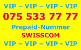 VIP SWISSCOM Natelnummer 075 533 77 77 TOP Handynummer GOLD
