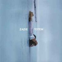 ZAZIE (CD) TOTEM  NEUF / FABRIKNEU!