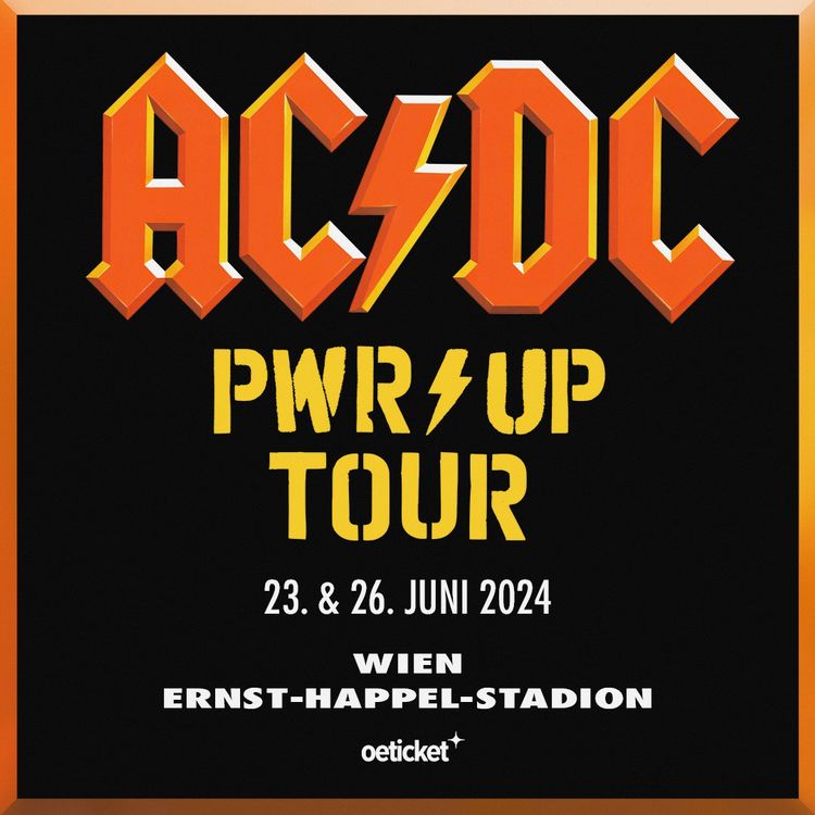 AC/DC in Wien Sonntag, 23. Juni 2024 2 Sitzplatztickets Kaufen