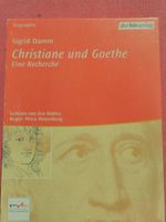 Christiane und Goethe (Eine Recherche)