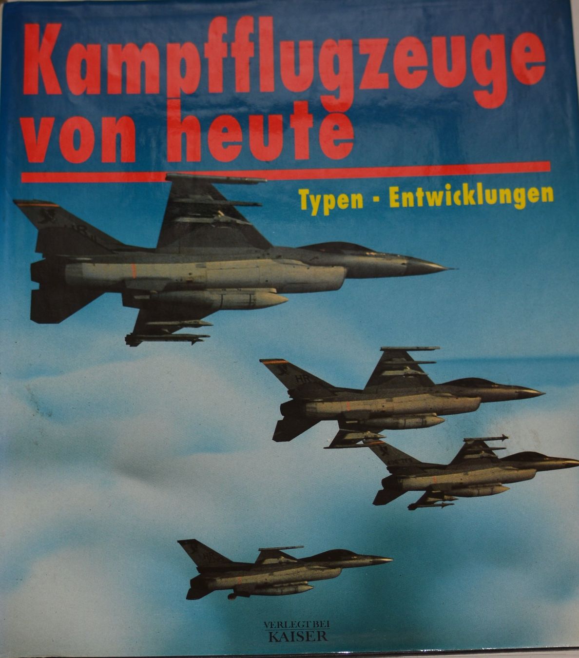 Libri: Kampfflugzeuge von heute – Usato da Basel venduto da Dogana