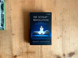 Die Schlaf-Revolution – Arianna Huffington