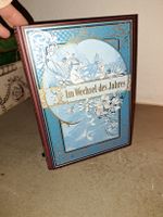 Antikes Buch "Im Wechsel des Jahres" - Rarität! 