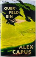 Querfeldein – Alex Capus – Roman – Hanser – ungelesen – 2026