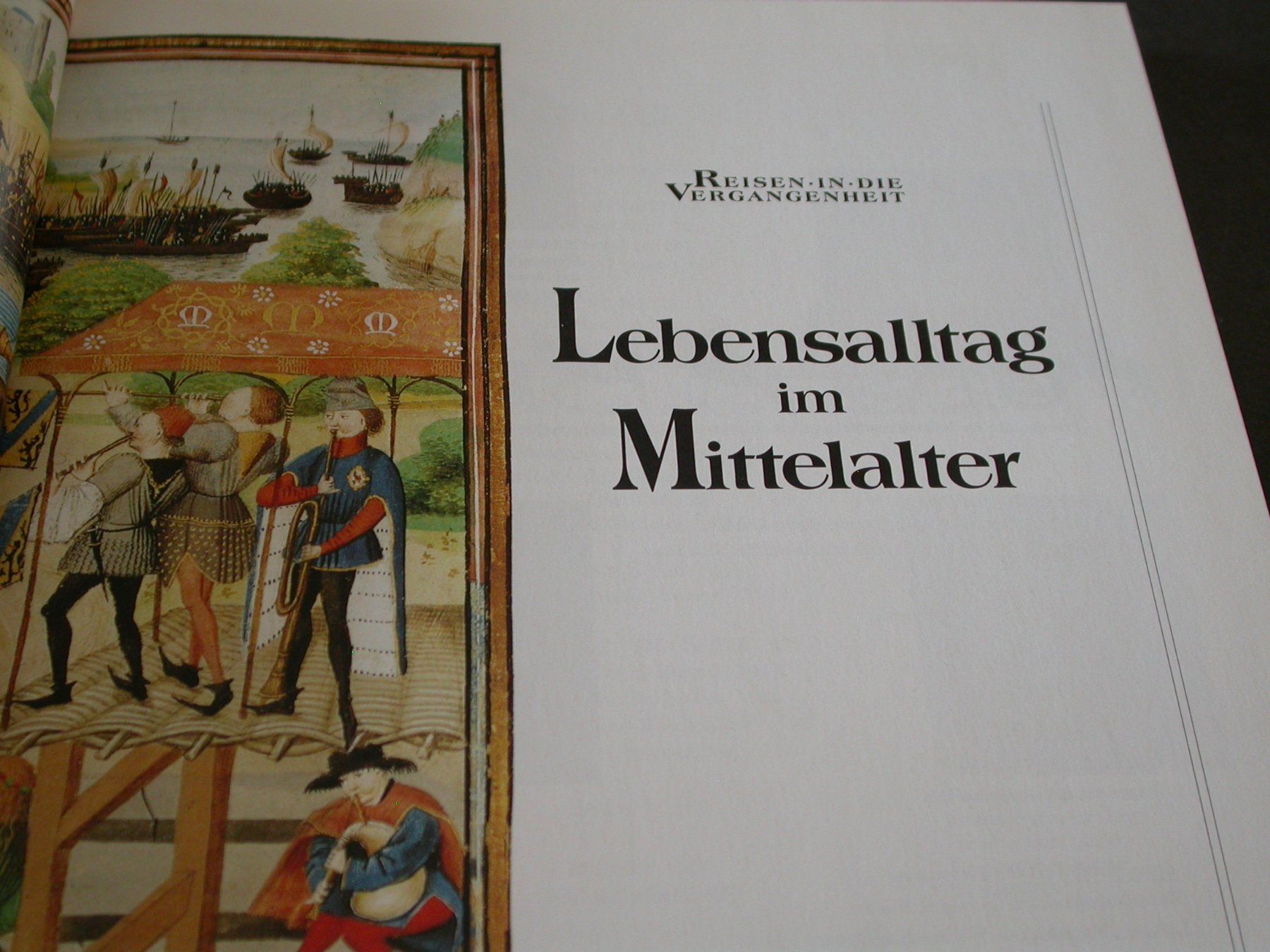 Bücher: Lebensalltag im Mittelalter – Gebraucht aus Zürich von Marcel6887 1