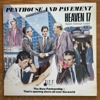 Heaven 17 - Penthouse And Pavement / 1. D-Press. 1981 - TOP