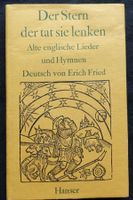 Erich Fried: Der Stern, der tat sie lenken