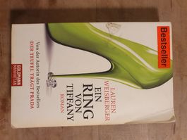 Ein Ring von Tiffany  Laura Weisberger Goldmann