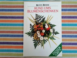 Betty Bossi💥🌞 Rund ums Blumen schenken