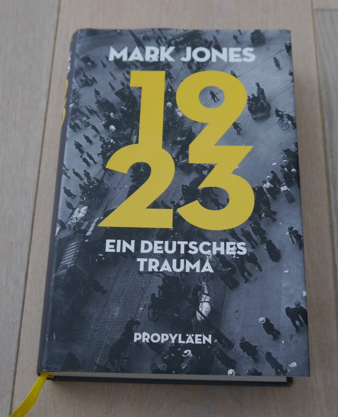 Bücher: Mark Jones, 1923 ein deutsches Trauma, gebunden – Gebraucht aus Riein von Trolleytroll