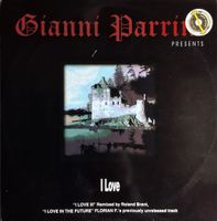 Vinyl 12" - Gianni Parrini - I Love - Prog Trance - It 96 -