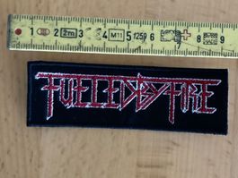 Fueled by Fire Patch Sticker Aufnäher Metal Rock Band