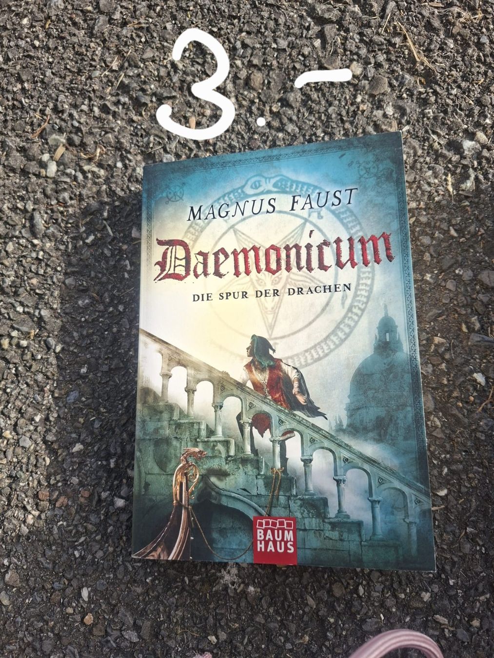 Libri: Buch: Daemonicum - Die Spur der Drachen – Usato da Schmiedrued venduto da lau_5zch