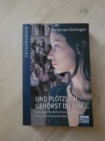 Merel van Groningen: Und plötzlich gehörst du ihm...