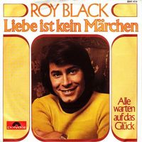 Black Roy - Liebe ist kein Märchen (7")