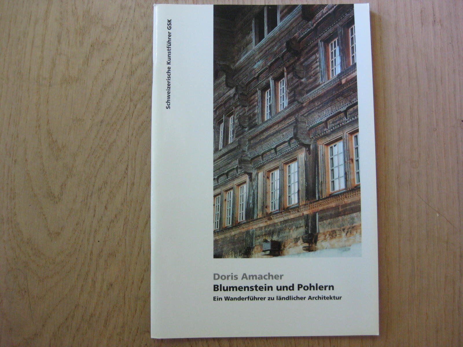 Bücher: CH Kunstführer, Blumenstein und Pohlern – Gebraucht aus Malters von Marosko