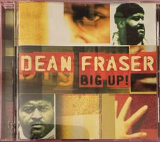 Dean Fraser * Big Up! (CD)