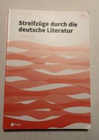 Streifzüge durch die deutsche Literatur