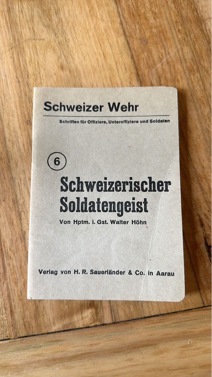 Libri: Büchlein Schweizer Wehr Schweizerischer Soldatengeist  – Usato da Frauenfeld venduto da aluma14