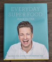 Jamie Oliver - Everyday Super Food - Kochbuch, English