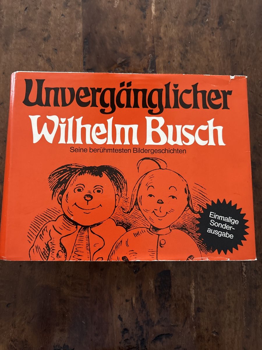 Libri: Unvergänglicher Wilhelm Busch – Usato da Verscio venduto da Foroglio
