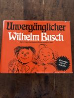 Unvergänglicher Wilhelm Busch