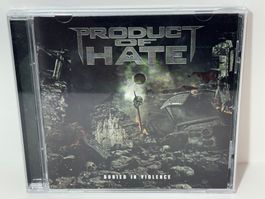 Product of Hate CD Buried in Violence