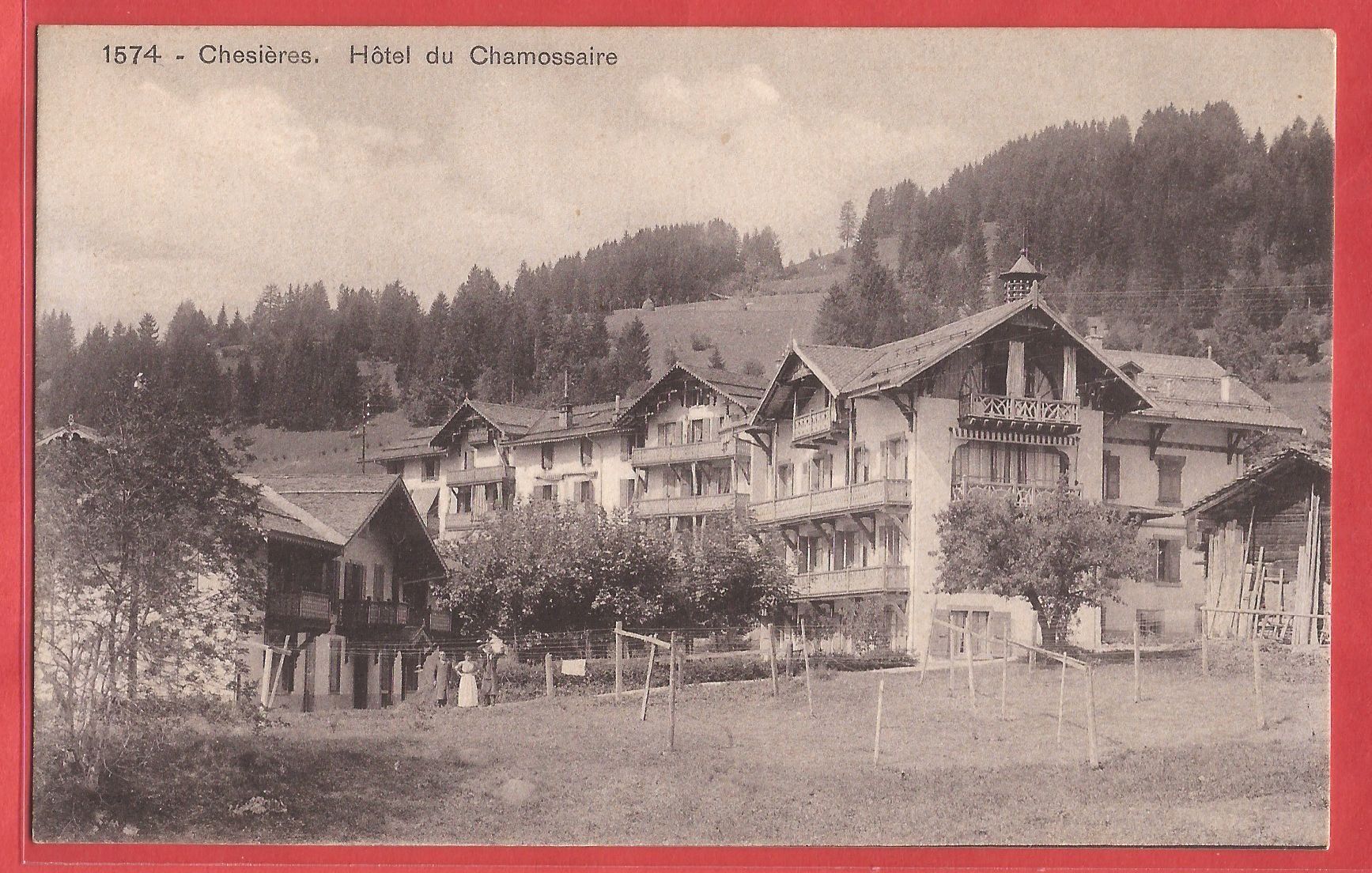 Ansichtskarten: Chesières - Hôtel du Chamossaire - ca. 1915 – Gebraucht aus Fislisbach von