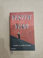 Yesteryear von Caro Claire Burke