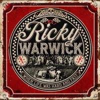 Ricky Warwick (The Almighty/Thin Lizzy/BSR) When life was CD