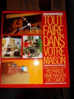 Tout faire dans votre maison