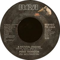 Thornton Fonzi: A Natural (Yesirree) 7"