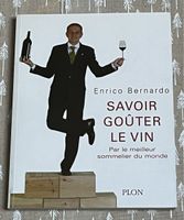 Livre "Savoir goûter le vin" par Enrico Bernardo état neuf