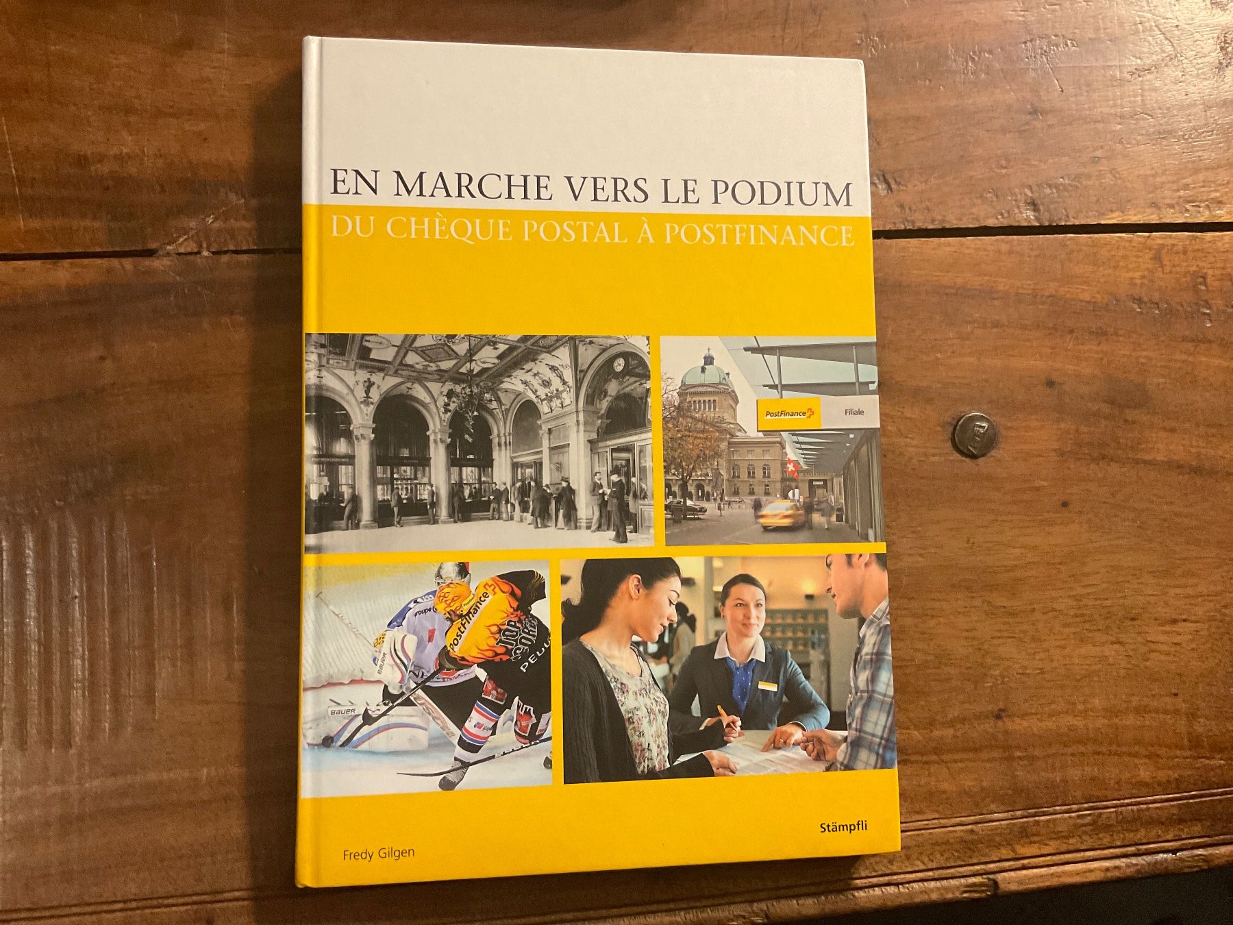 Libri: Livre Postfinance : En Marche Vers Le Podium Stämpfli – Usato da Avenches venduto da Optimus_