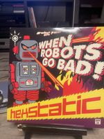 Hexstatic / When Robots Go Bad