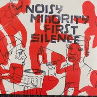 Noisy Minority – First Silence (CD Unit) Omri Ziegele