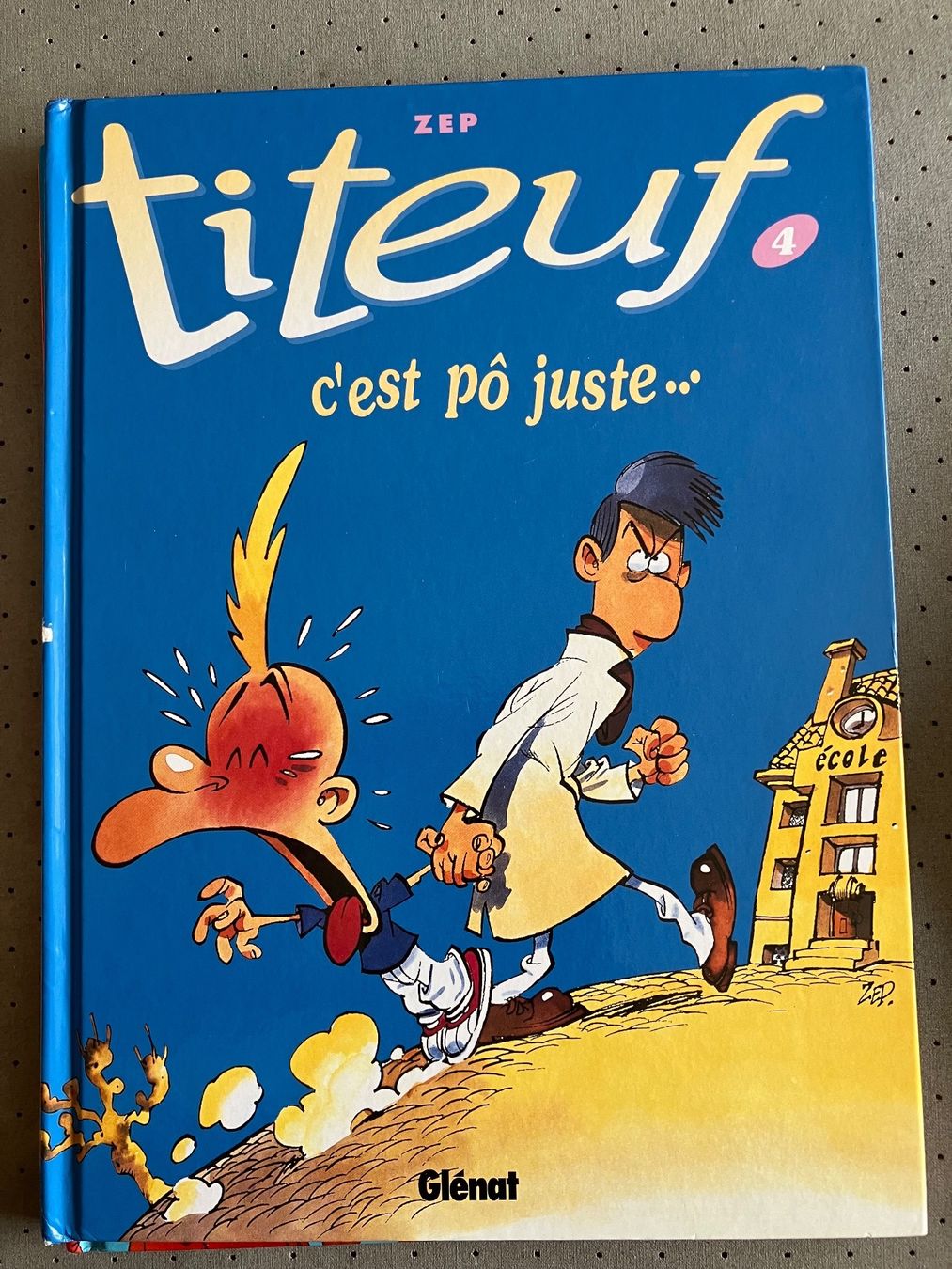 Fumetti: Titeuf Tome 4 "C'est pô juste..." – Usato da Chavannes-des-Bois venduto da mai_pfq6