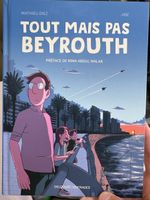 "Tout Mais Pas Beyrouth" Comic von Mathieu Diez & Jibe, neu!