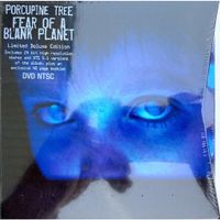 PORCUPINE TREE - FEAR OF A BLANK PLANET
