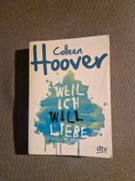 Buch Colleen Hoover Weil ich will Liebe