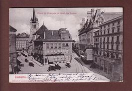 LAUSANNE - Place St. François - 1904 // pli //