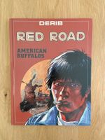 (DERIB) CELUI QUI EST NE DEUX FOIS / RED ROAD + DEDICACE
