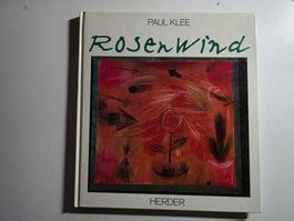 Paul Klee - Rosenwind - von Felix Klee signiert 1984