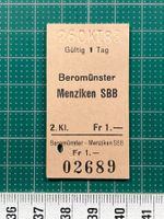 Beromünster - Menziken SBB (Ex-Bahnstrecke), altes Billett