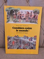 Combien coûte le monde? Une histoire de l'argent.