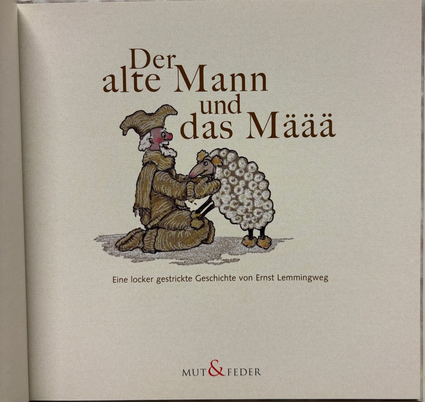 Libri: Lemmingweg Ernst, Der alte Mann und das Määä – Nuovo (secondo la descrizione) da Sarnen venduto da Livres 2
