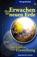 Das Erwachen der neuen Erde